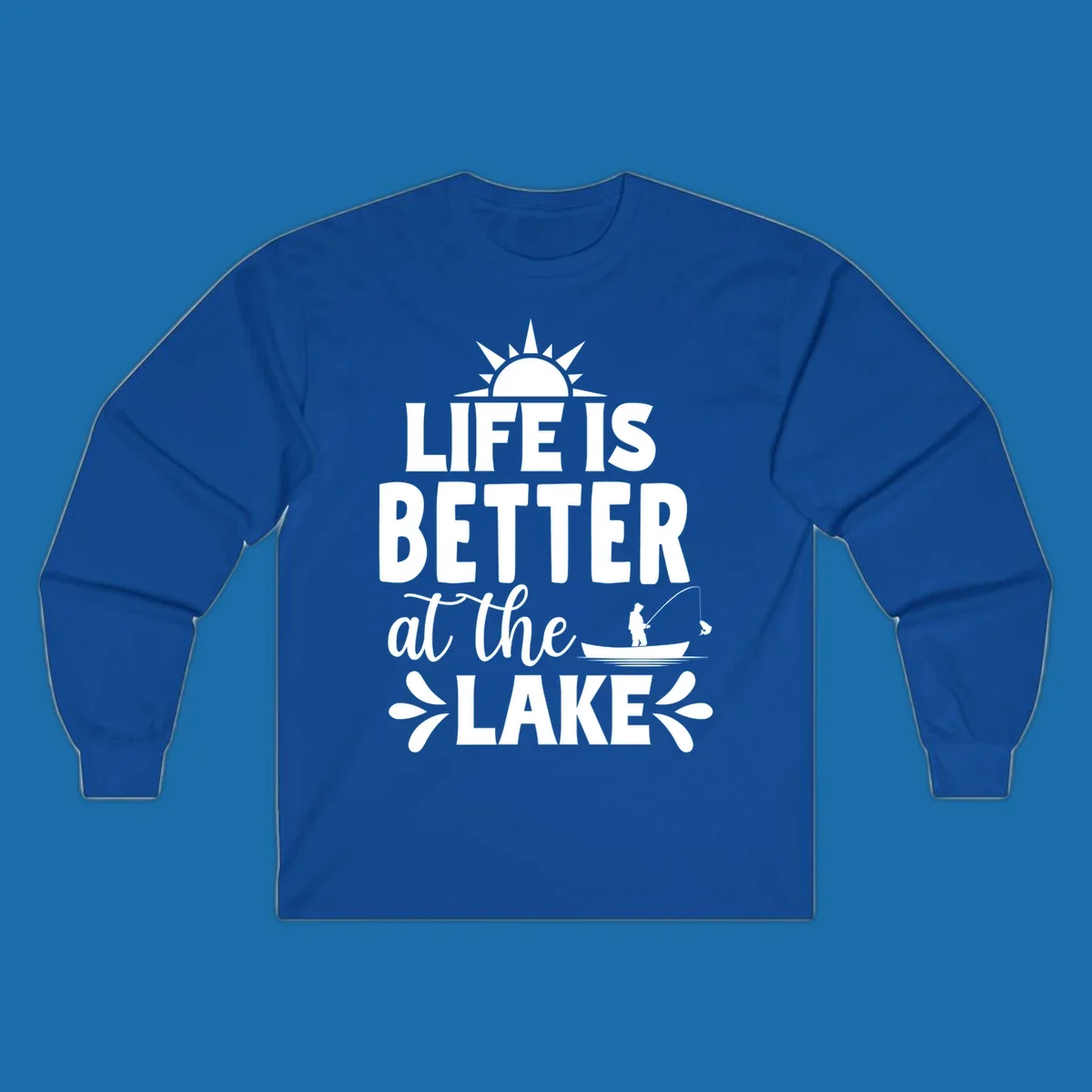 Life is better at the lake design with sun, fisherman, and fish.
