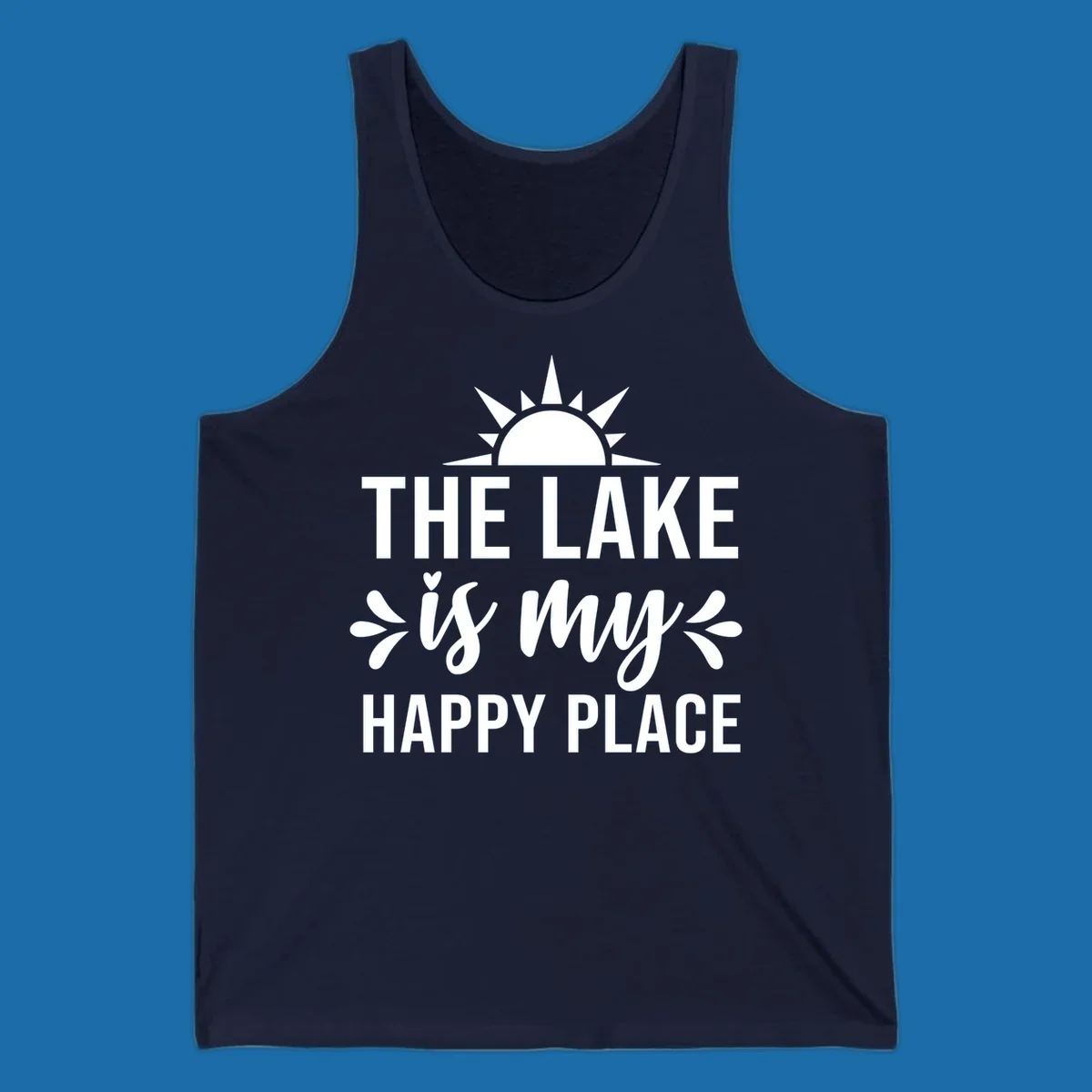 The Lake Is My Happy Place typography design with sun graphic.