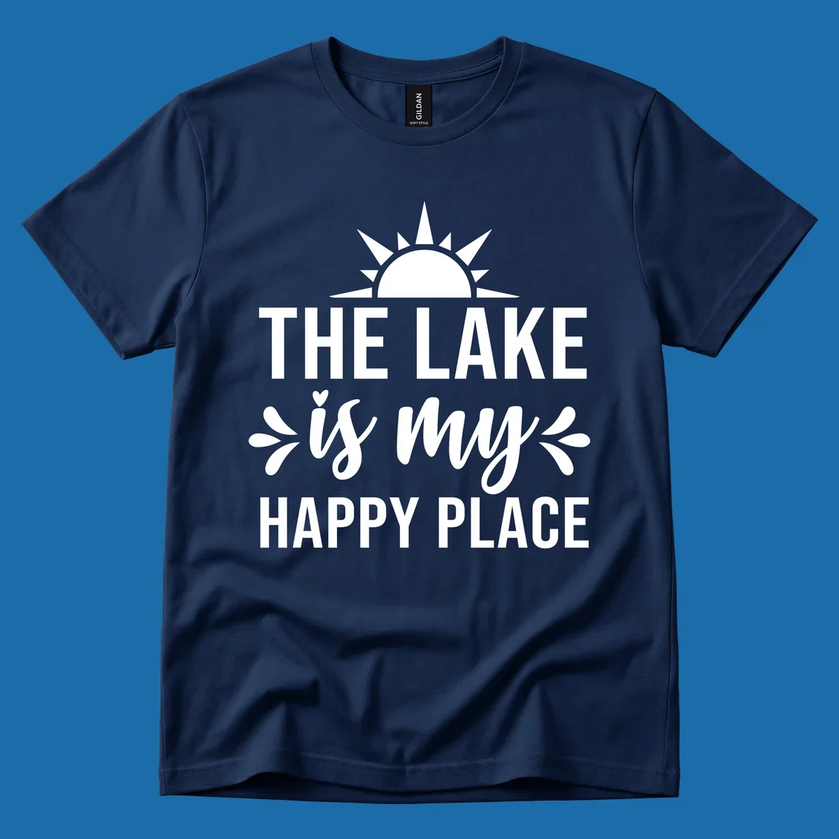 The Lake Is My Happy Place typography design with sun graphic.
