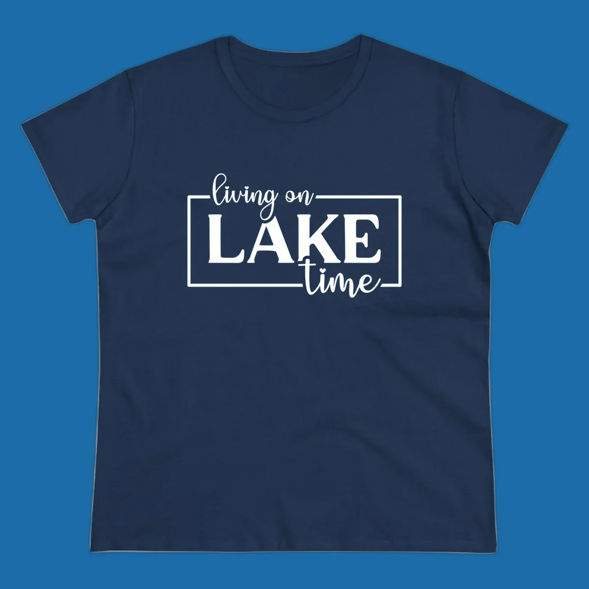 Living on lake time text design with script and bold fonts, inside a rectangle.