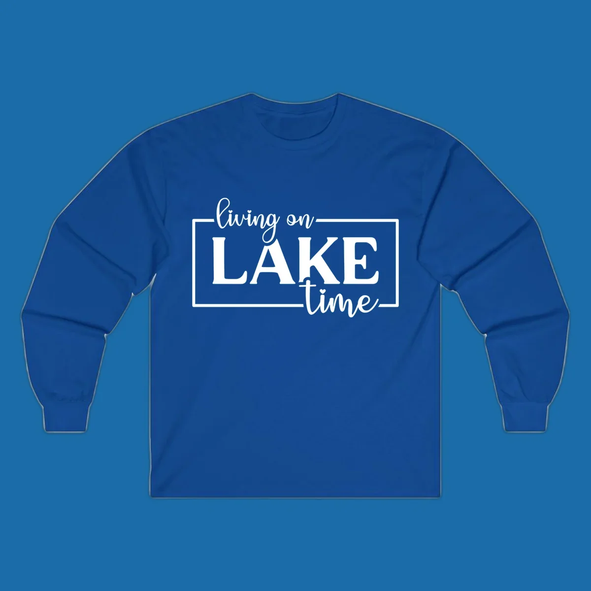 Living on lake time text design with script and bold fonts, inside a rectangle.