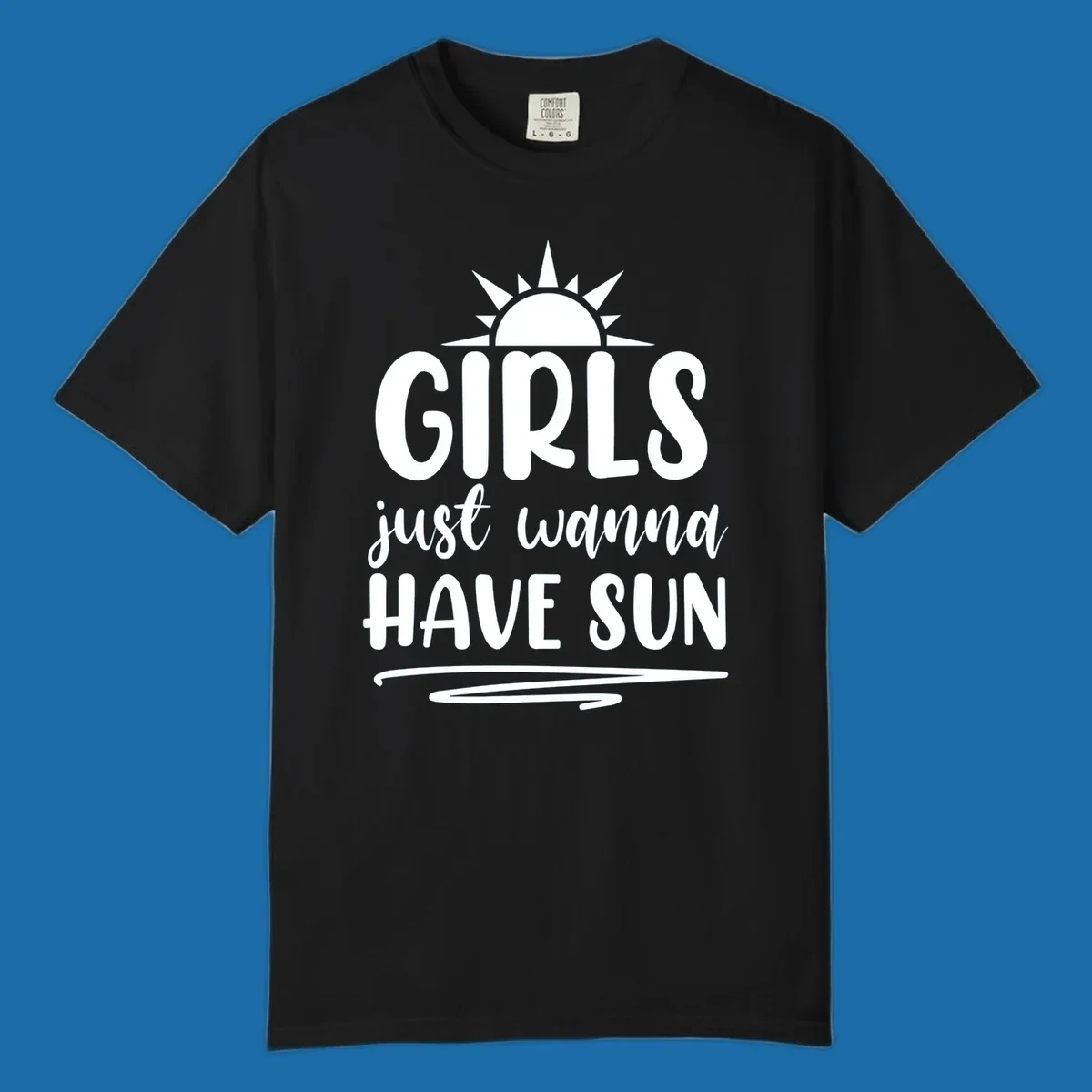 Girls just wanna have sun text and sun graphic for summer lake days.