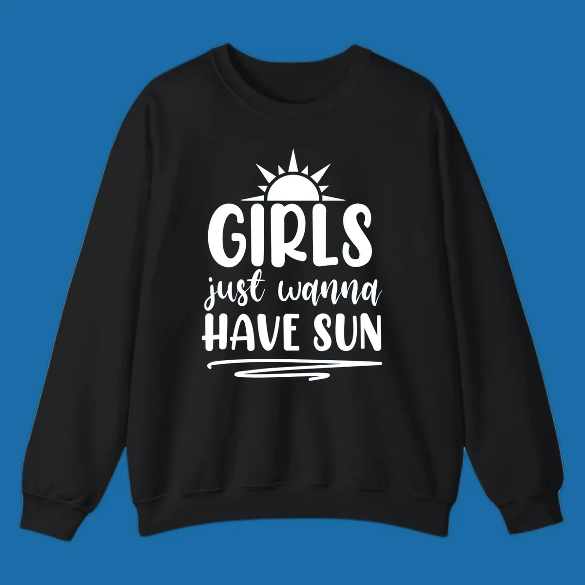 Girls just wanna have sun text and sun graphic for summer lake days.