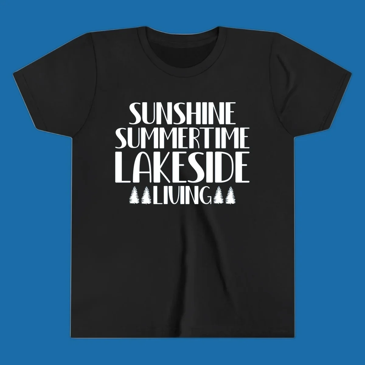 Sunshine summertime lakeside living text with pine trees, white on black and white backgrounds.