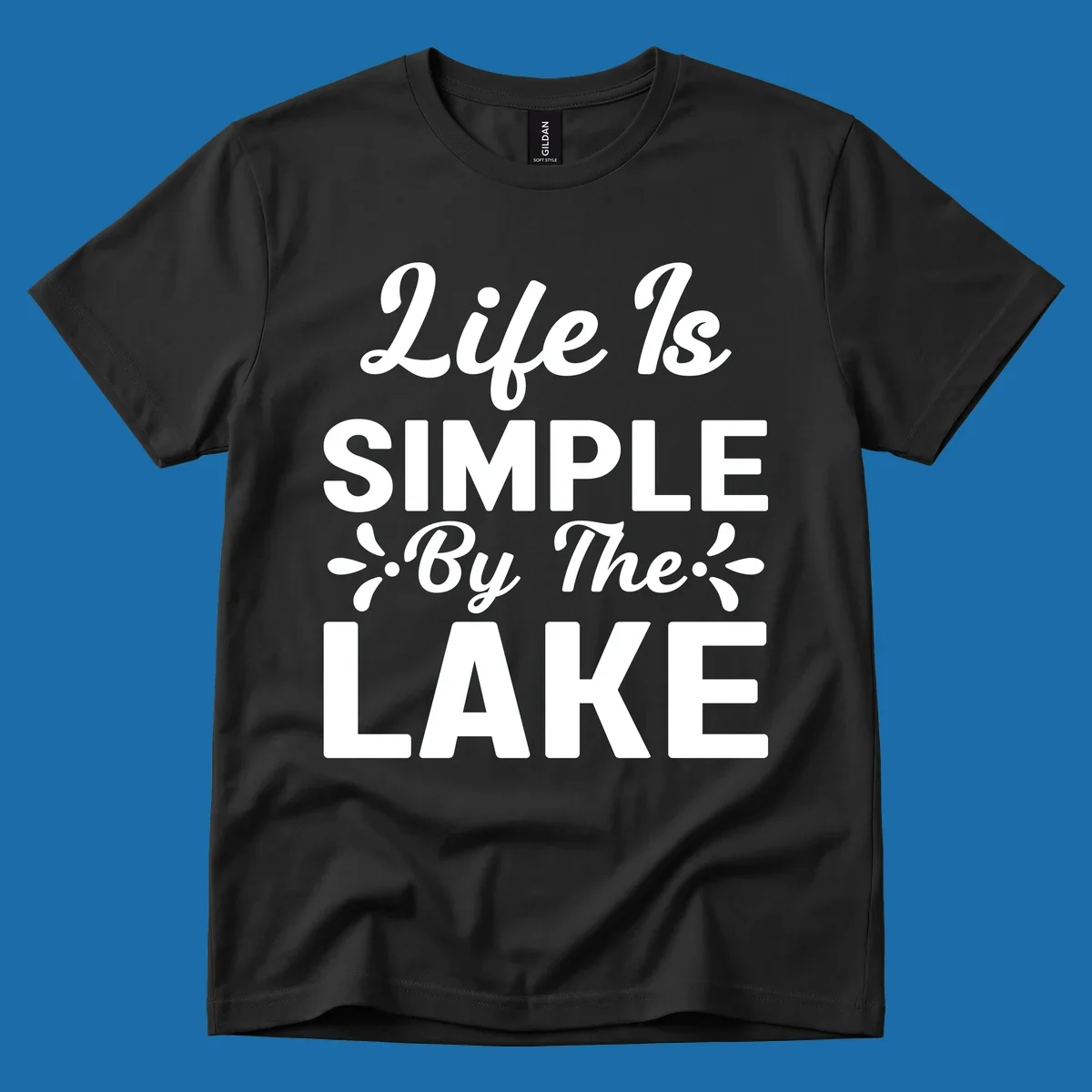 Life Is Simple By The Lake text design with floral accents.