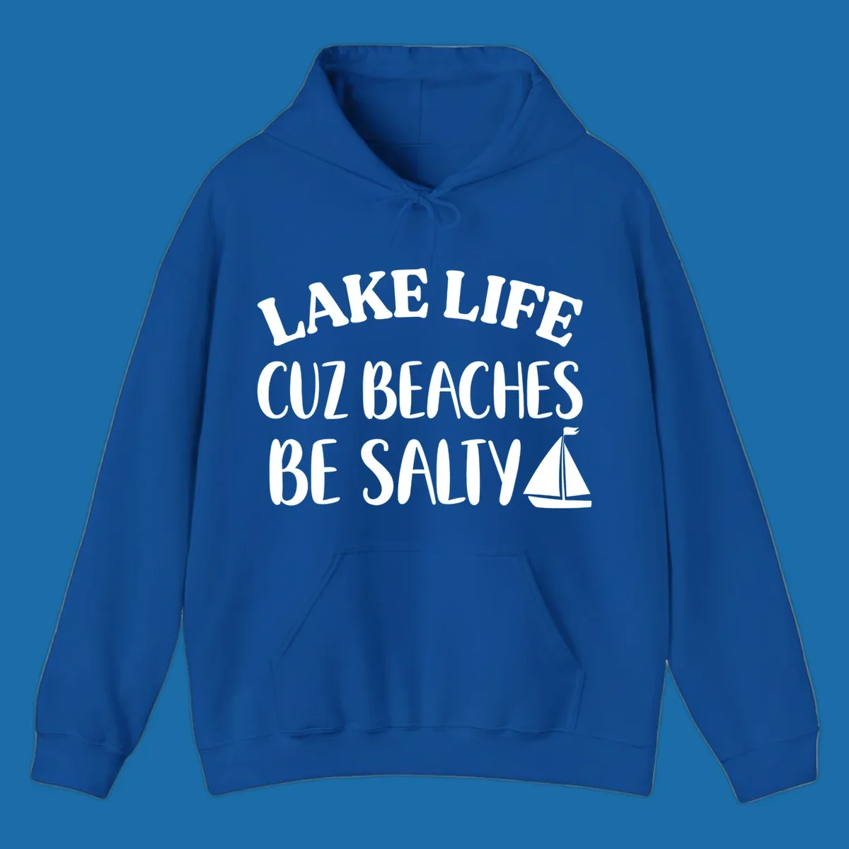 Lake life cuz beaches be salty text with sailboat graphic
