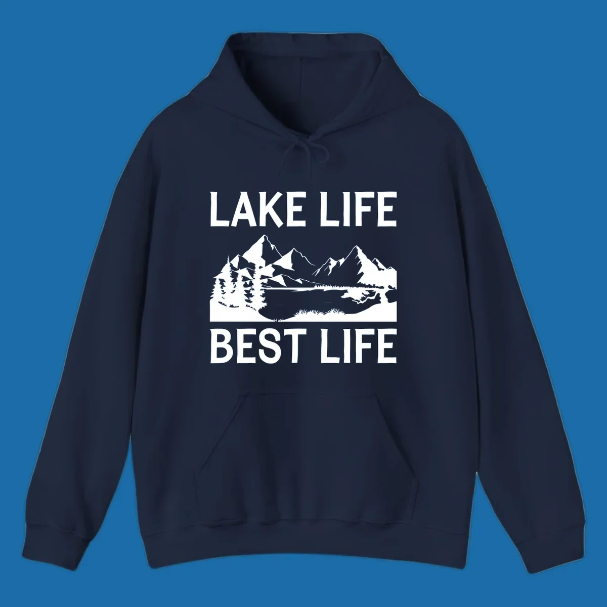 Lake life best life mountain scene with pine trees and lake