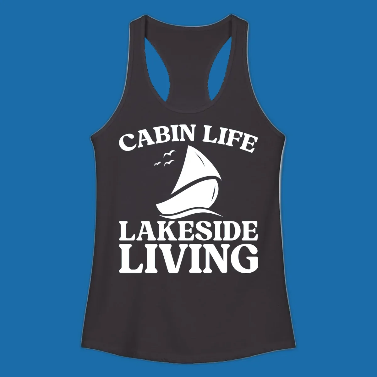 Cabin Life Lakeside Living sailboat graphic