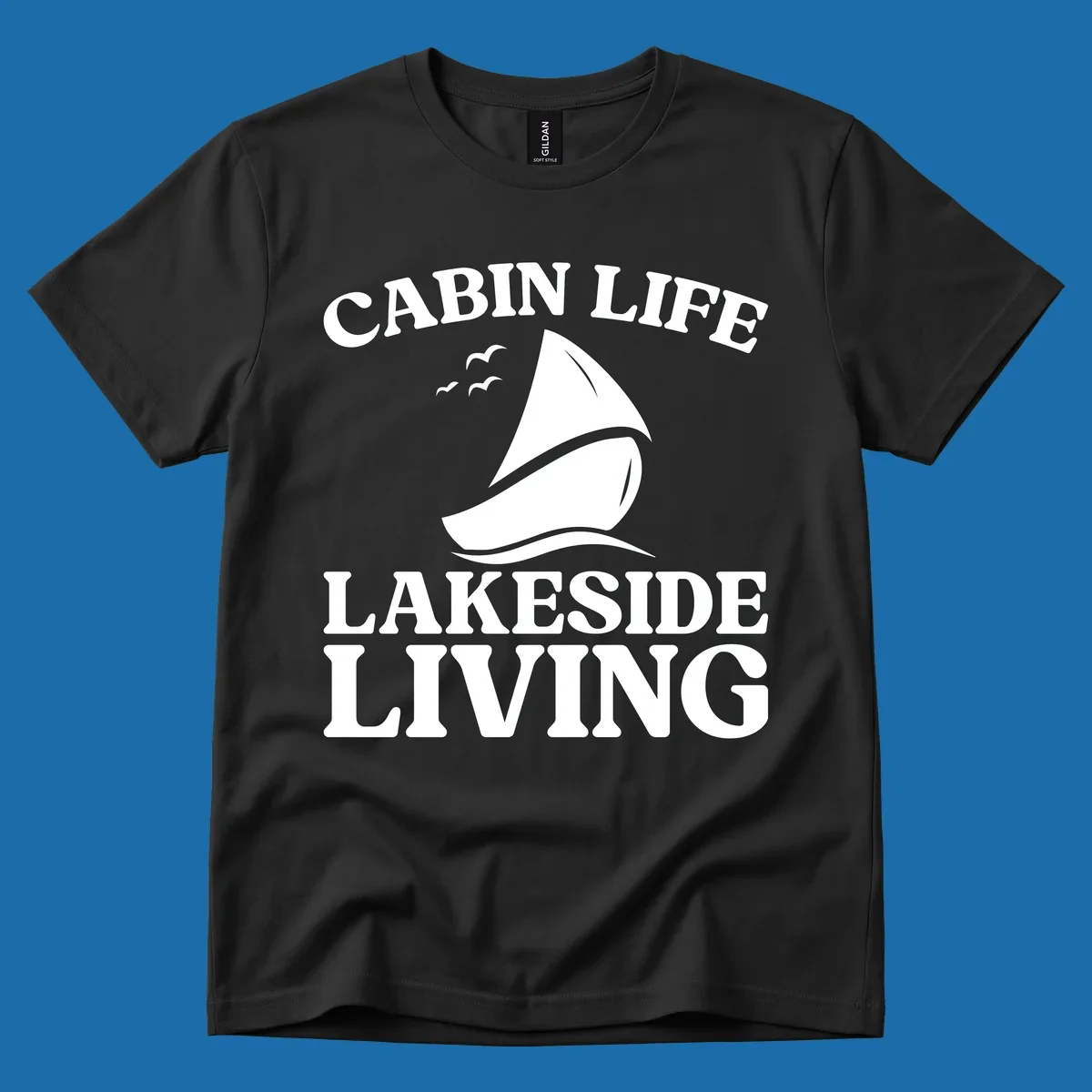 Cabin Life Lakeside Living sailboat graphic