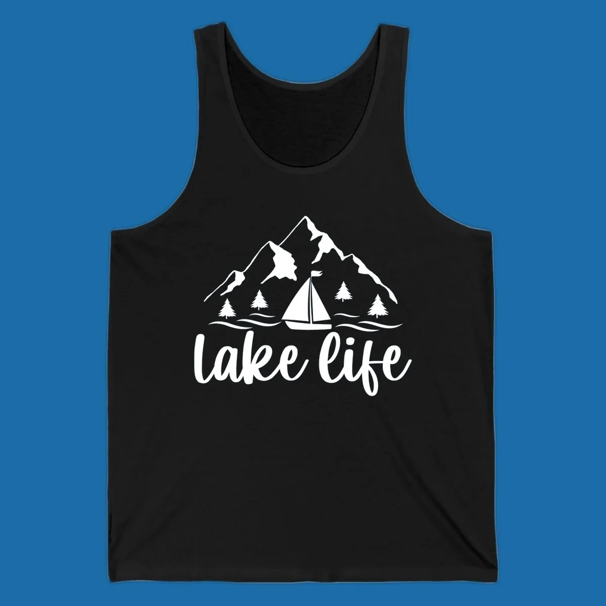 Lake life mountain sailboat scenic design with mountains, trees, sailboat, and text.