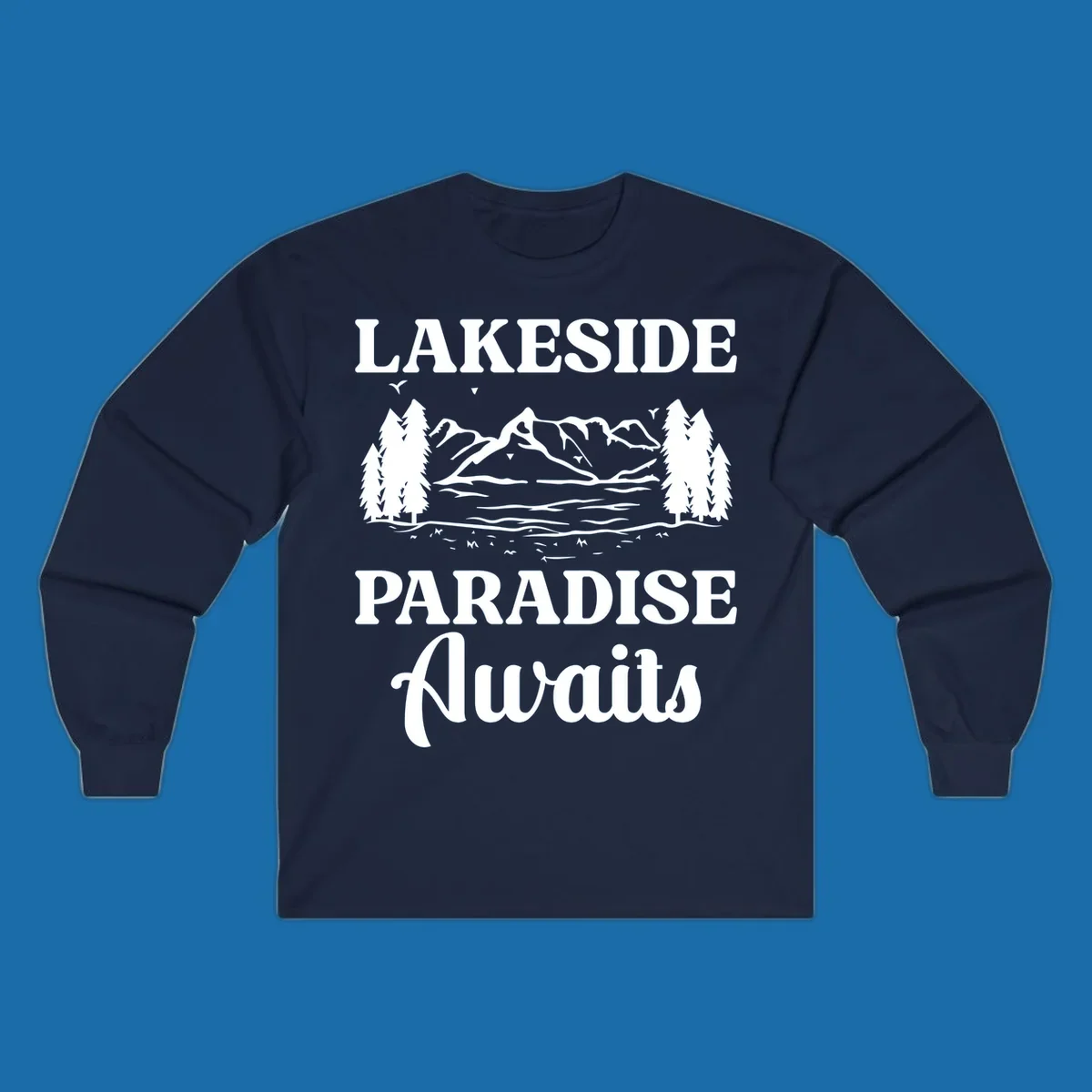 Lakeside Paradise Awaits text with mountain and tree graphic