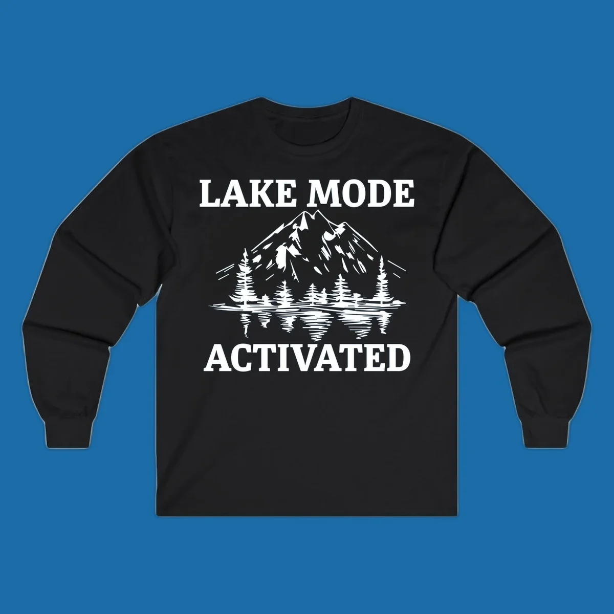 Lake Mode Activated text with mountain, pine trees, and lake reflection graphic.