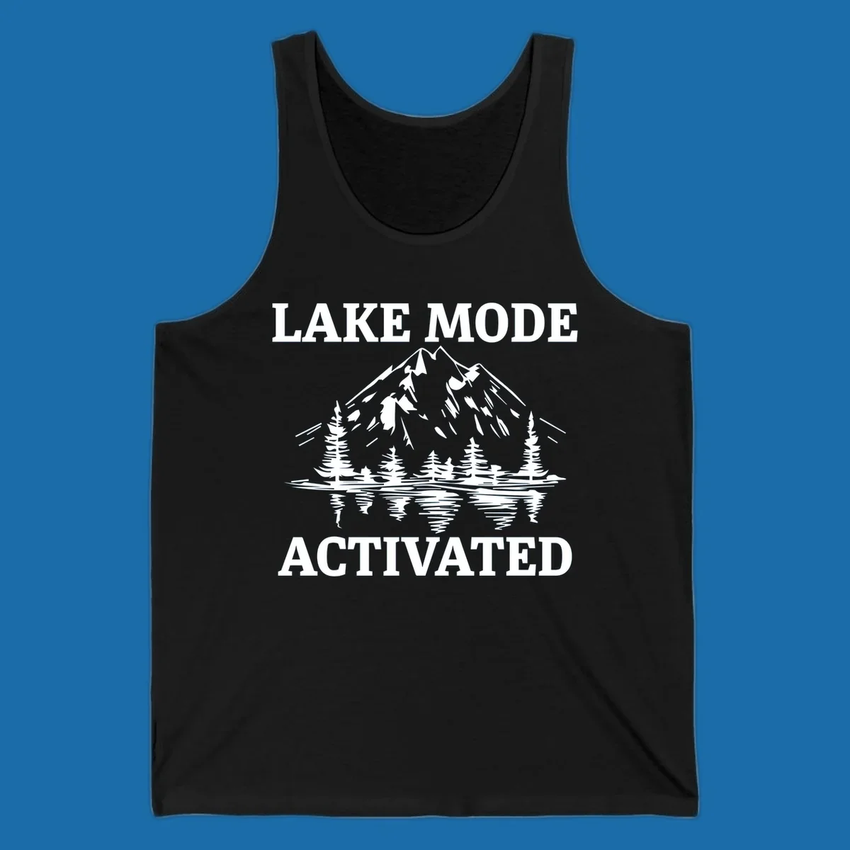 Lake Mode Activated text with mountain, pine trees, and lake reflection graphic.