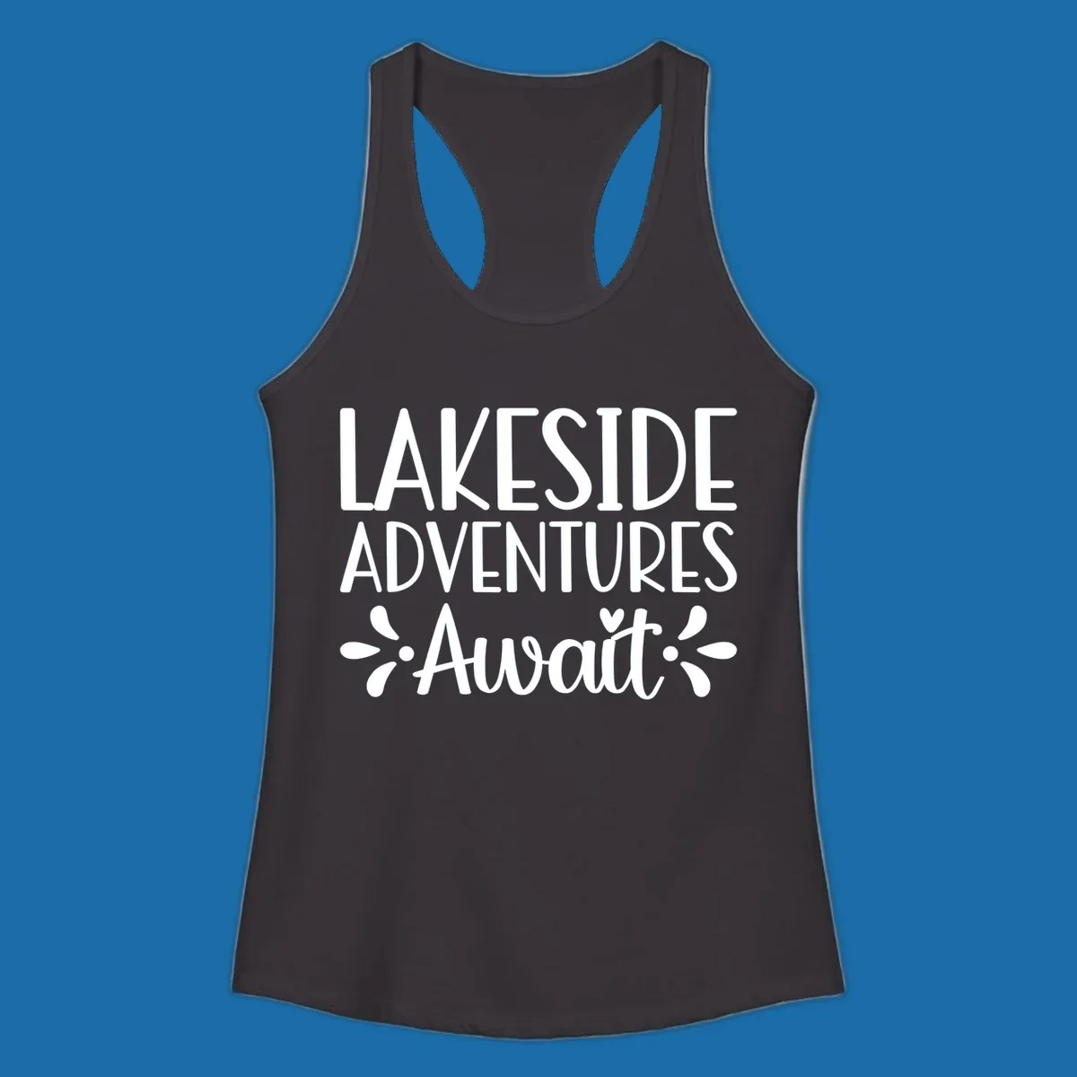 Lakeside adventures await text design with floral accents and a heart.
