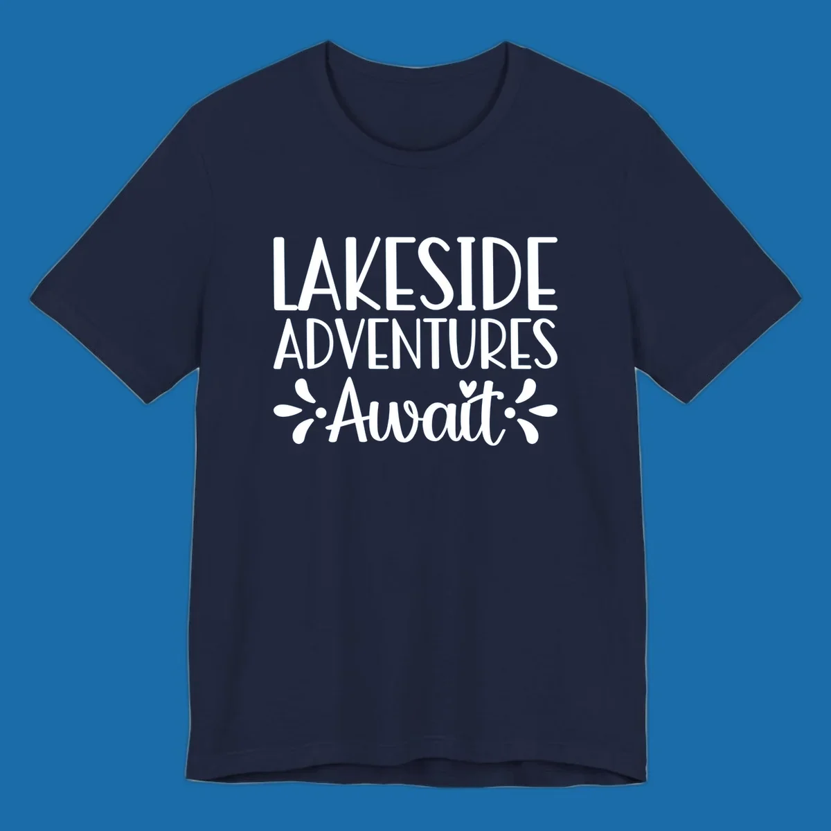 Lakeside adventures await text design with floral accents and a heart.