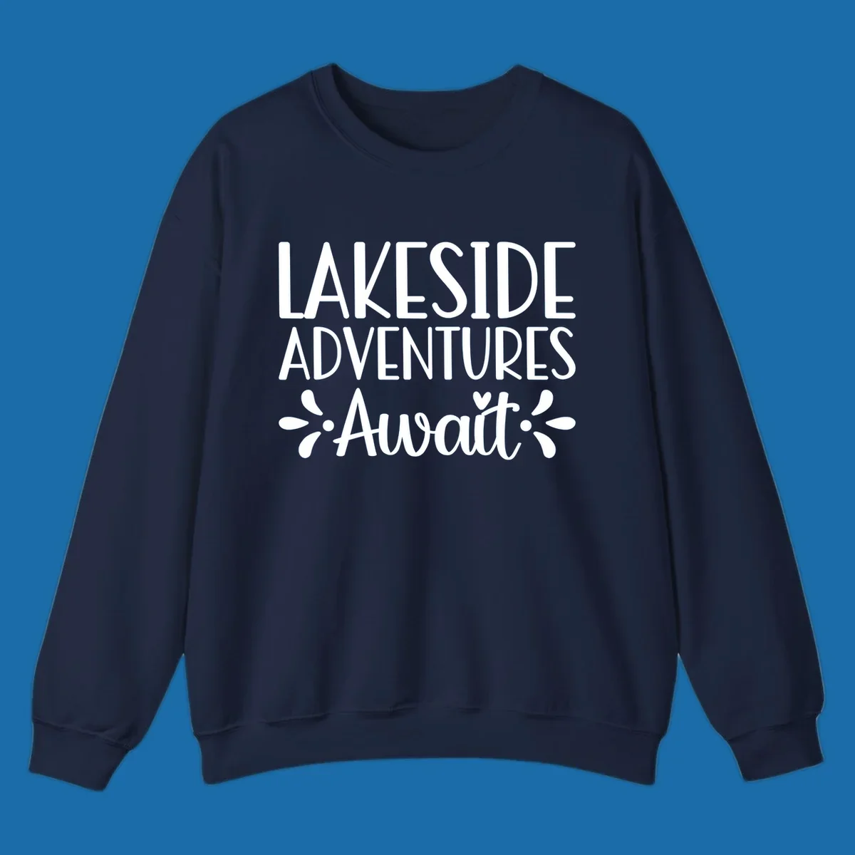 Lakeside adventures await text design with floral accents and a heart.
