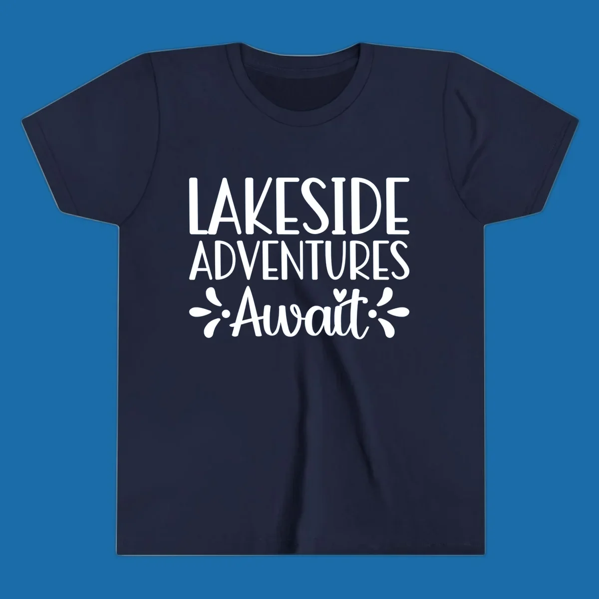 Lakeside adventures await text design with floral accents and a heart.