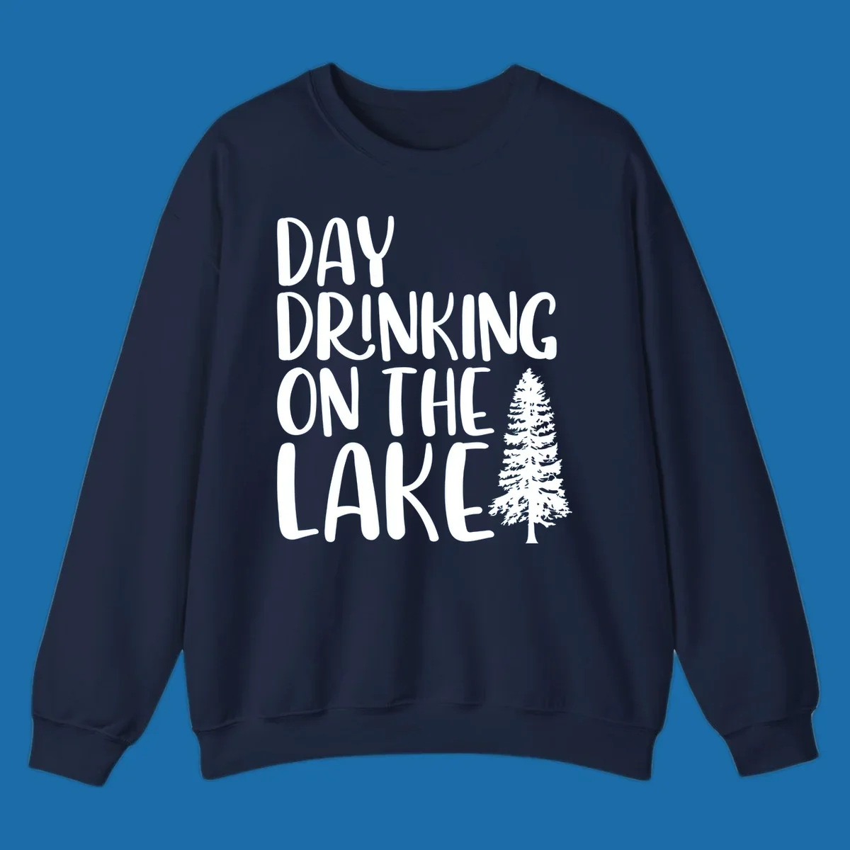 Day Drinking On The Lake graphic with text and a pine tree.