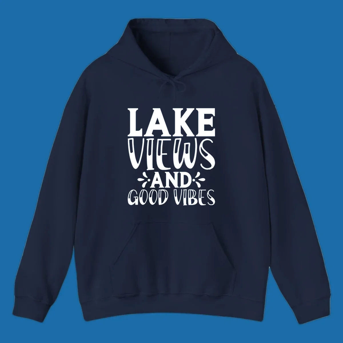 Lake Views And Good Vibes text design for lake trips.