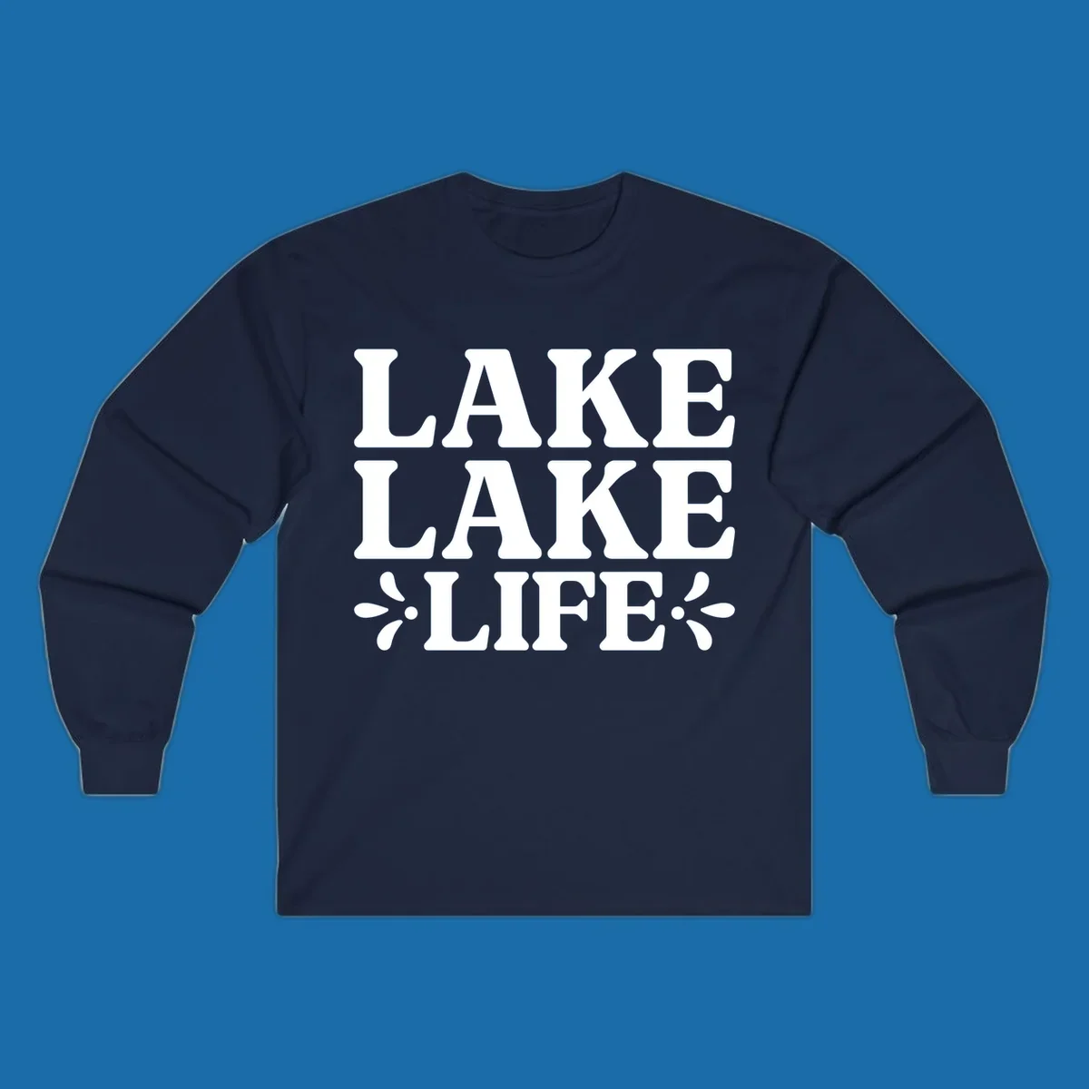 Lake Life Retro Typography stacked text design with floral accents.
