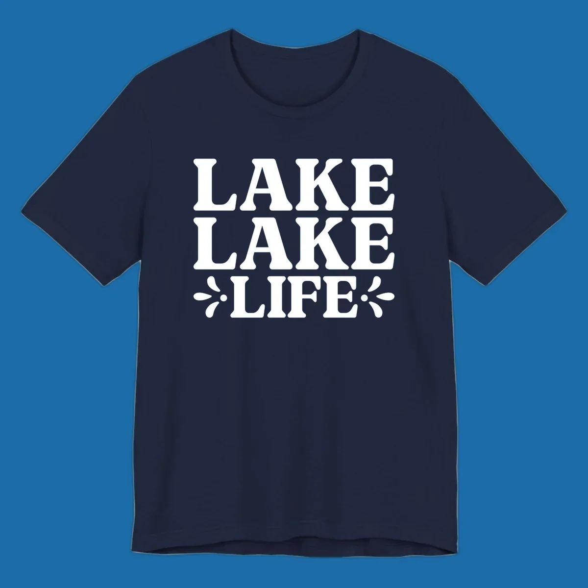 Lake Life Retro Typography stacked text design with floral accents.