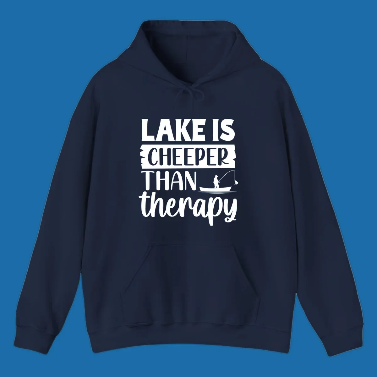 Lake is cheaper than therapy fishing design with fisherman in boat.
