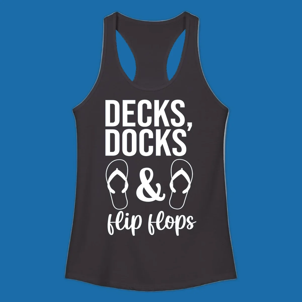 Decks Docks and Flip Flops text and icons for lake day.
