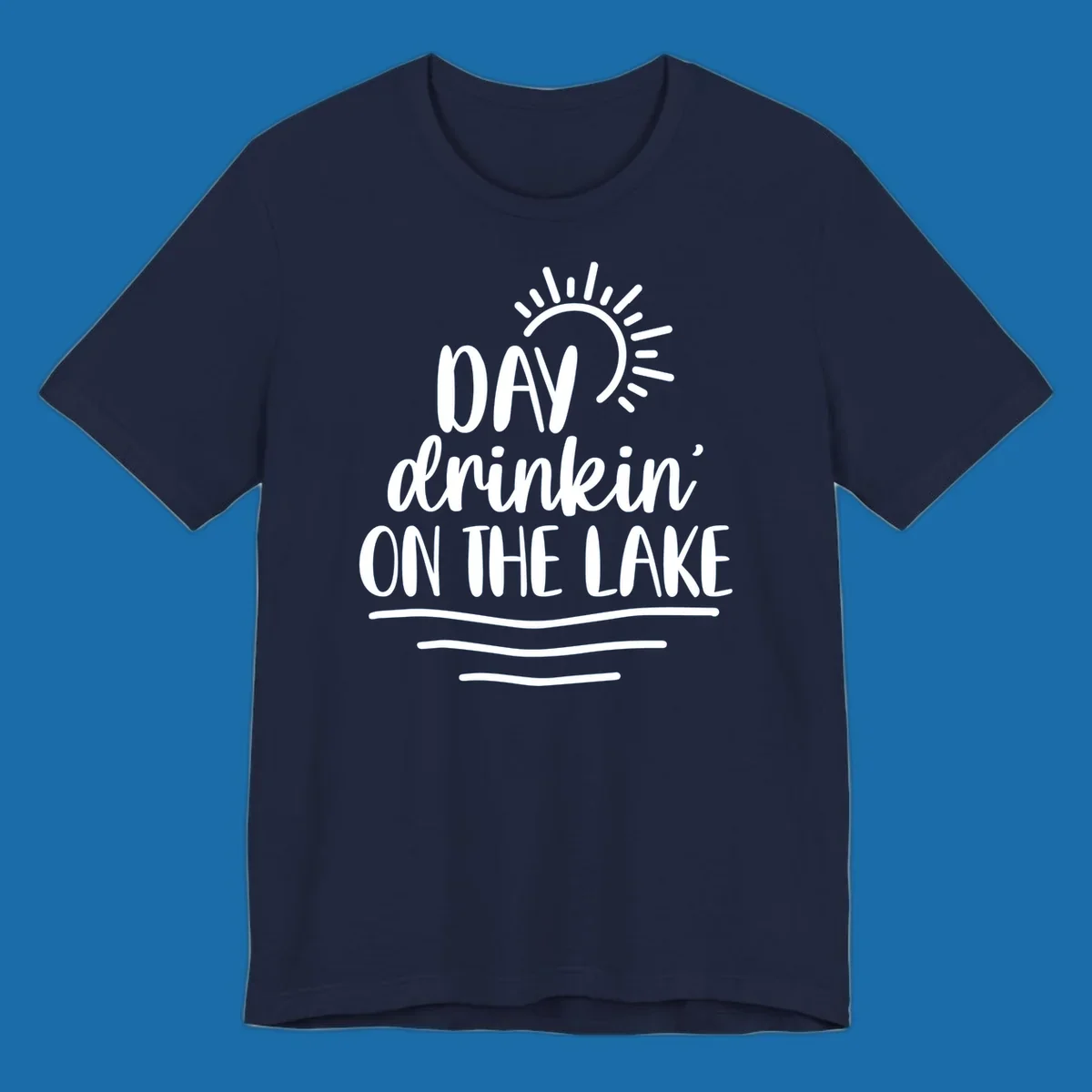 Day drinkin on the lake text with sun and waves graphic