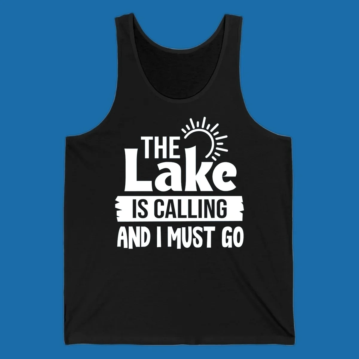 The Lake Is Calling And I Must Go text with a sun graphic. lake-calling-go