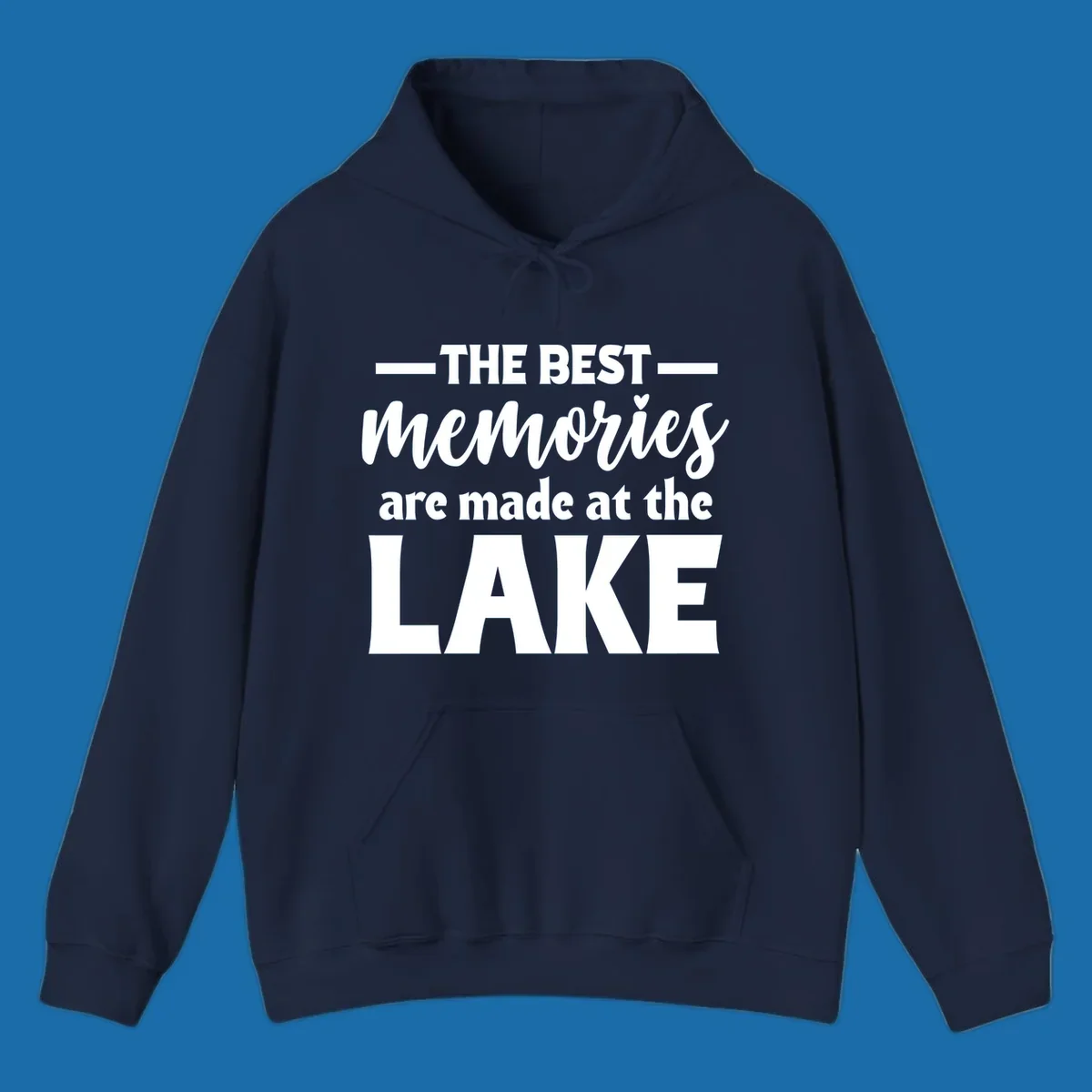 White typography design with the phrase 'THE BEST memories are made at the LAKE', featuring a heart accent.