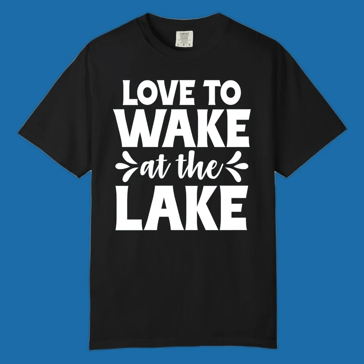 Typography design for 'Love To Wake At The Lake' featuring bold white lettering.