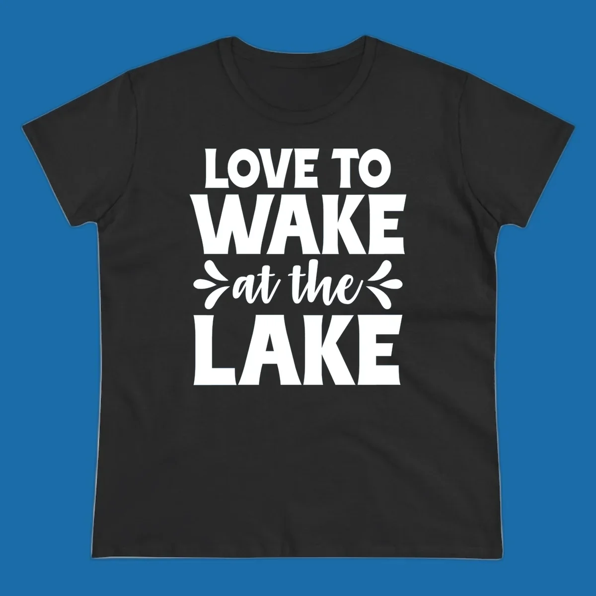 Typography design for 'Love To Wake At The Lake' featuring bold white lettering.