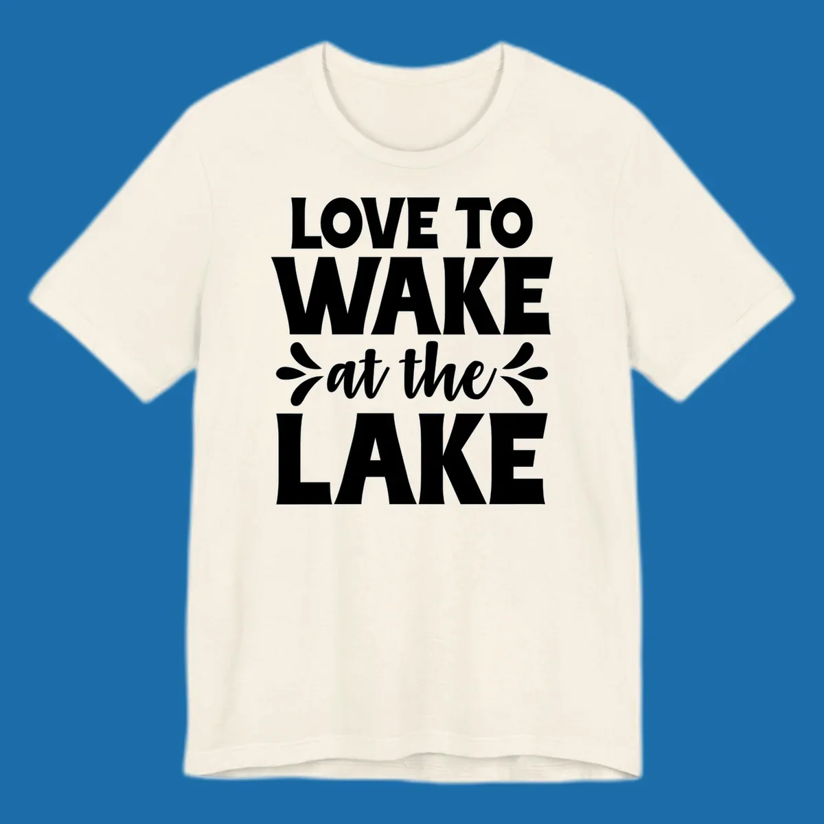 Typography design for 'Love To Wake At The Lake' featuring bold white lettering.