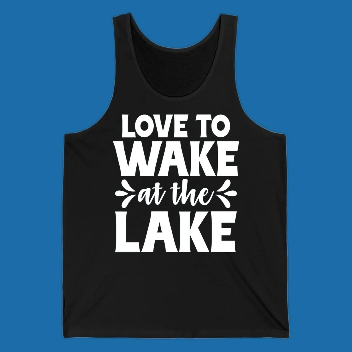 Typography design for 'Love To Wake At The Lake' featuring bold white lettering.