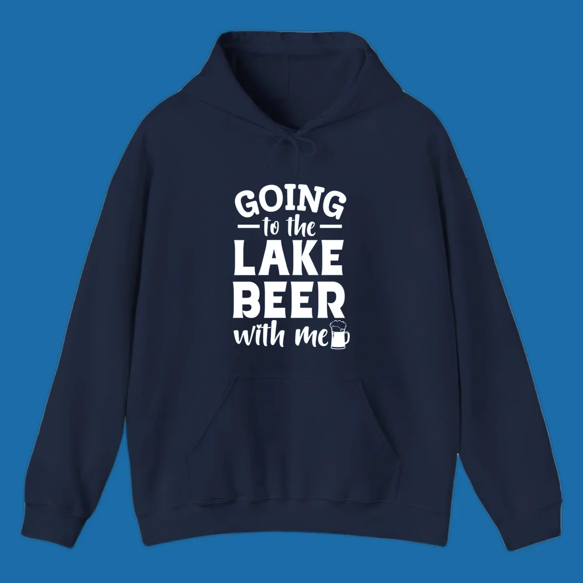 Going to the lake beer with me text and graphics