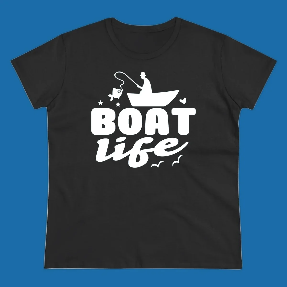 Boat life fishing design with fisherman, boat, fish, stars, heart, and birds.