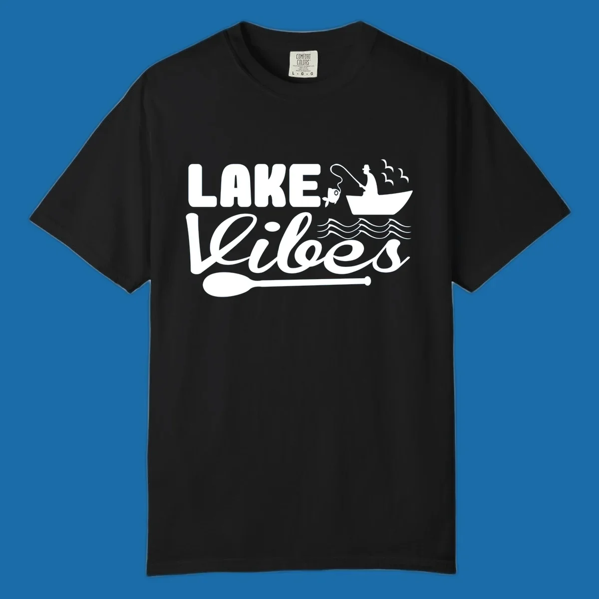 Lake Vibes fishing graphic with fisherman, boat, fish, and oar.