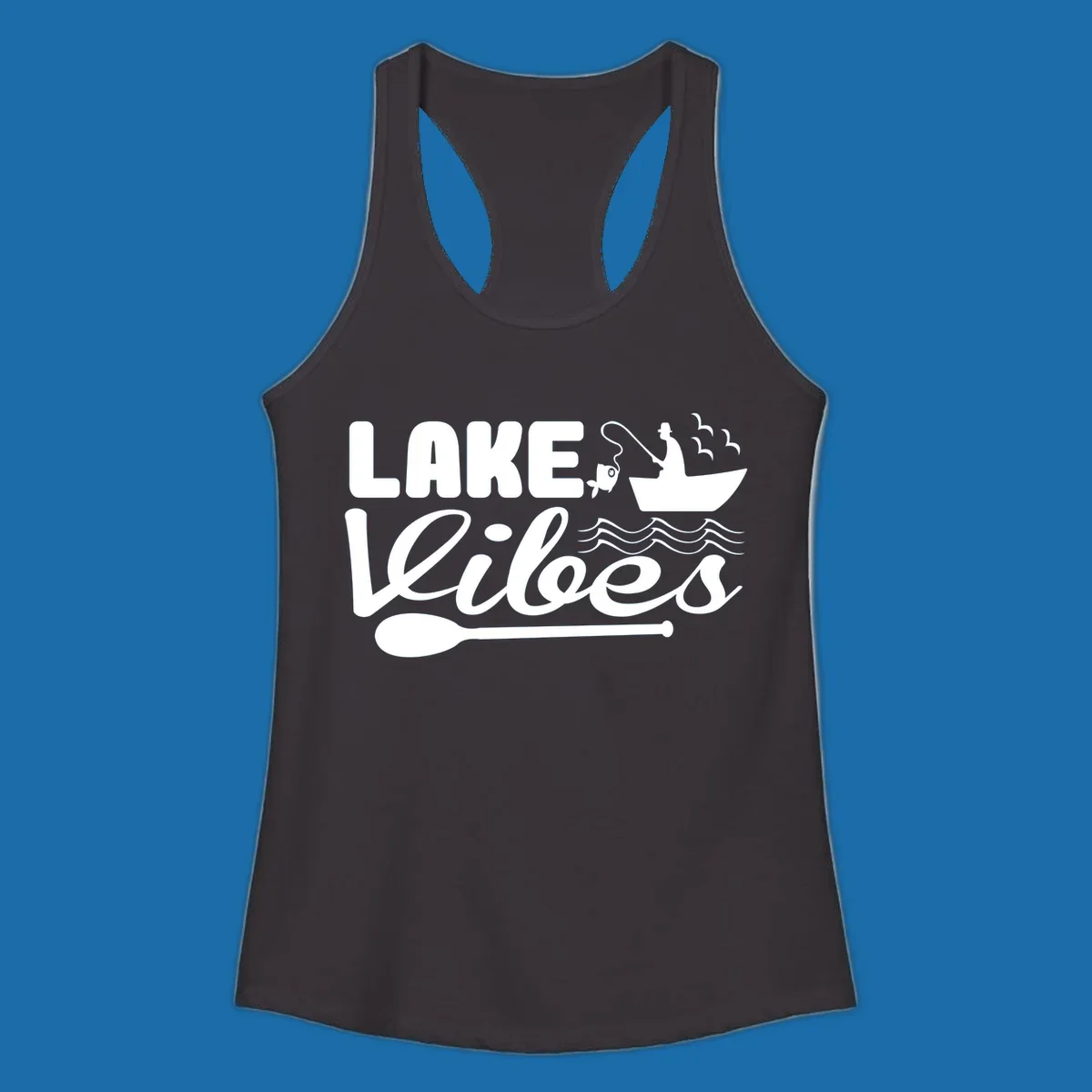 Lake Vibes fishing graphic with fisherman, boat, fish, and oar.