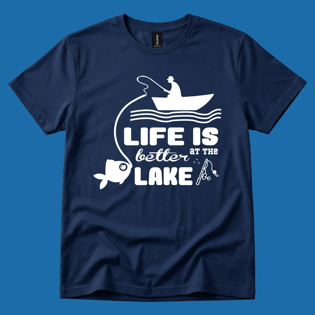 Illustration of a fisherman in a boat with a fish on the line, with text 'LIFE IS better AT THE LAKE'.