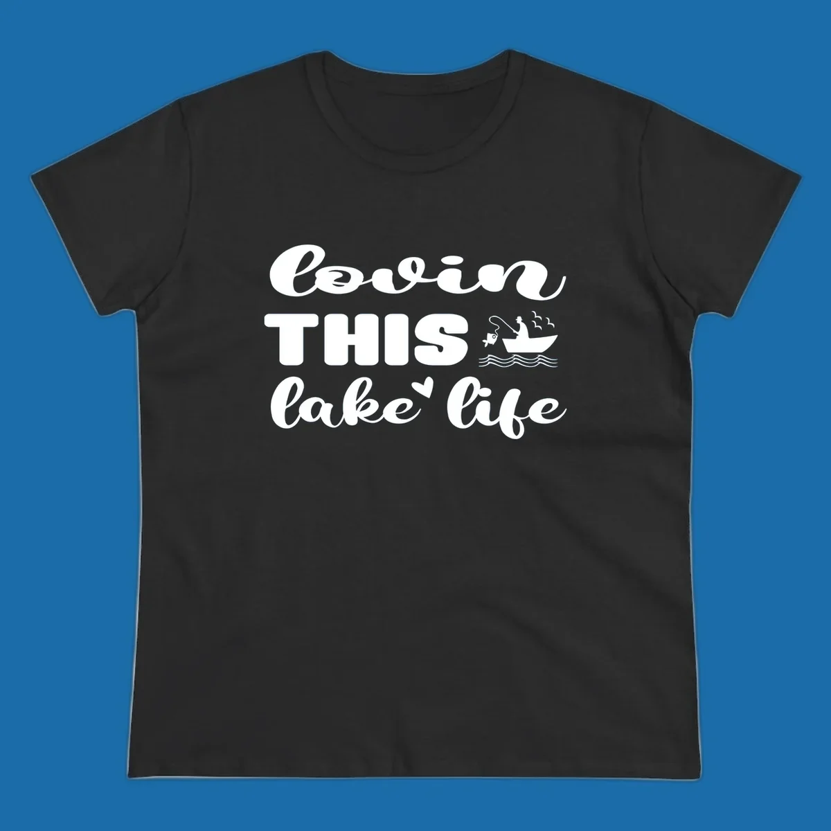 Lovin this lake life graphic with fisherman, fish, and birds.