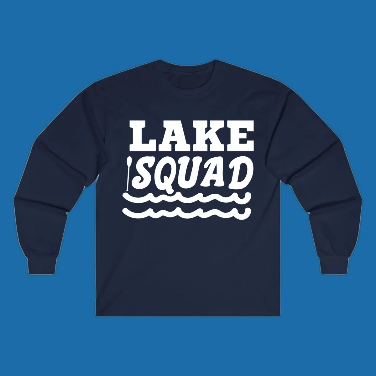 Lake squad text with oars and waves, for matching lake trip apparel.