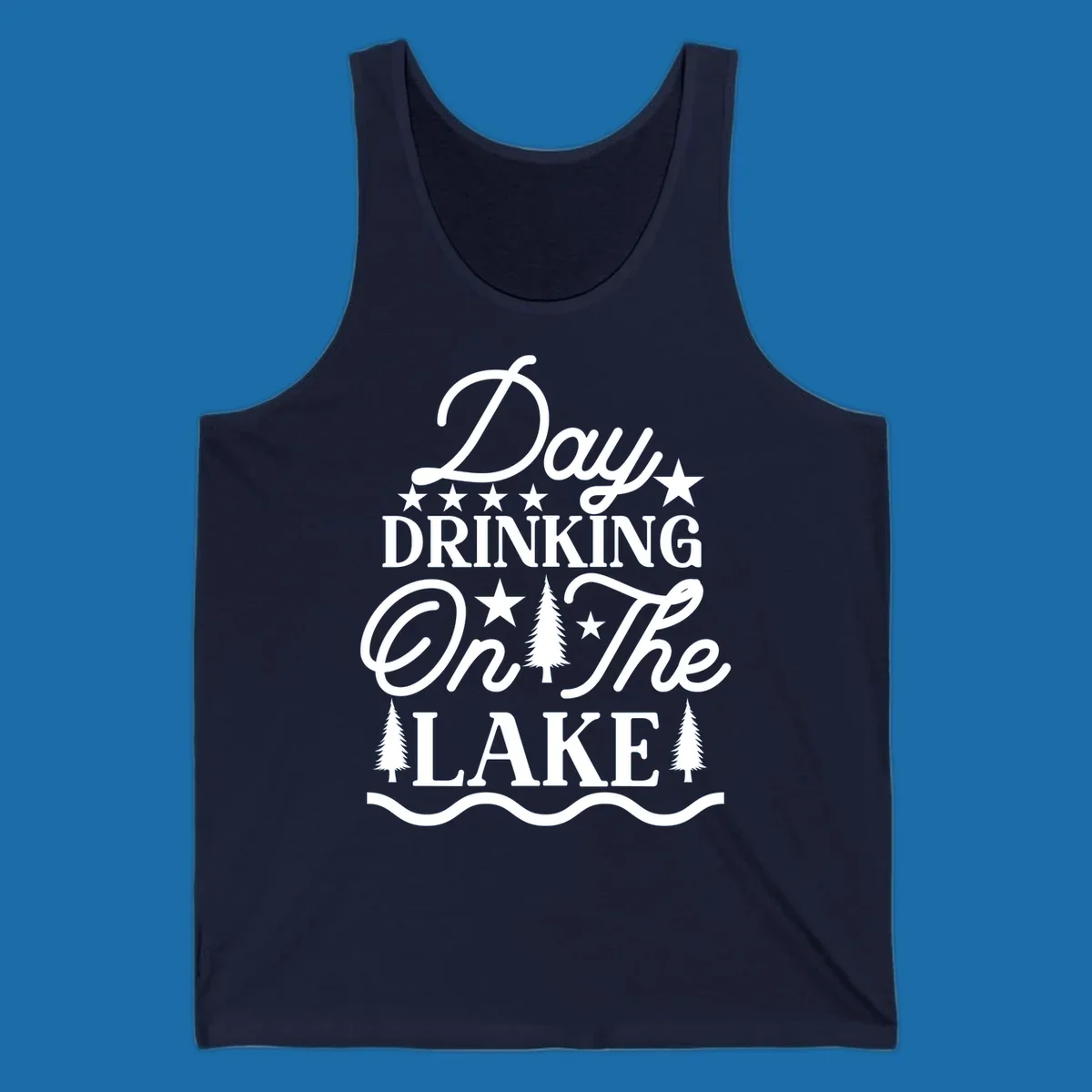 Day Drinking On The Lake text with stars and trees graphic.
