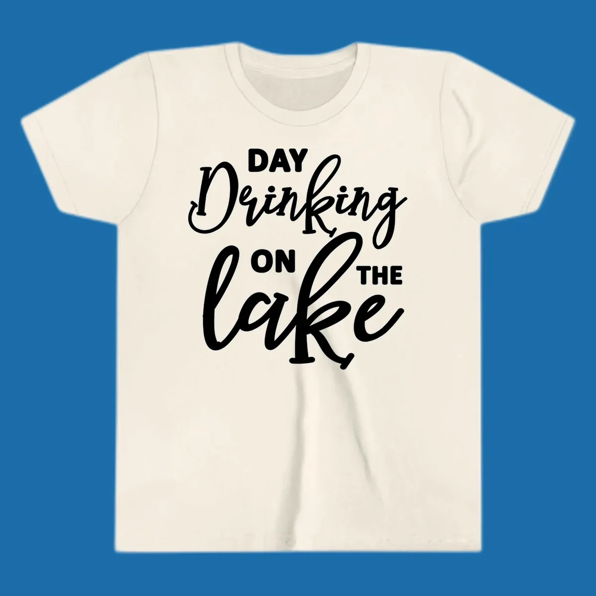Typography design reading 'Day Drinking On The Lake' for lake day apparel.