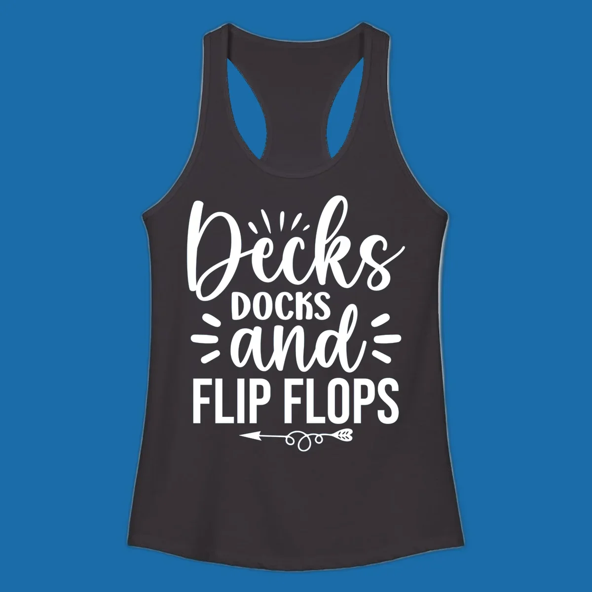 Decks Docks And Flip Flops text design with decorative elements for lake trips.