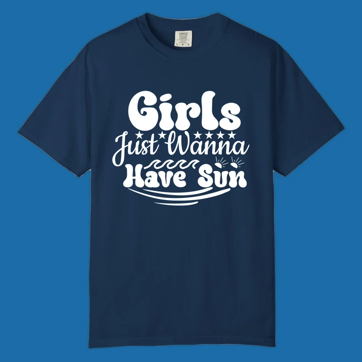 Girls Just Wanna Have Sun retro design with stars, waves, and sun graphics.