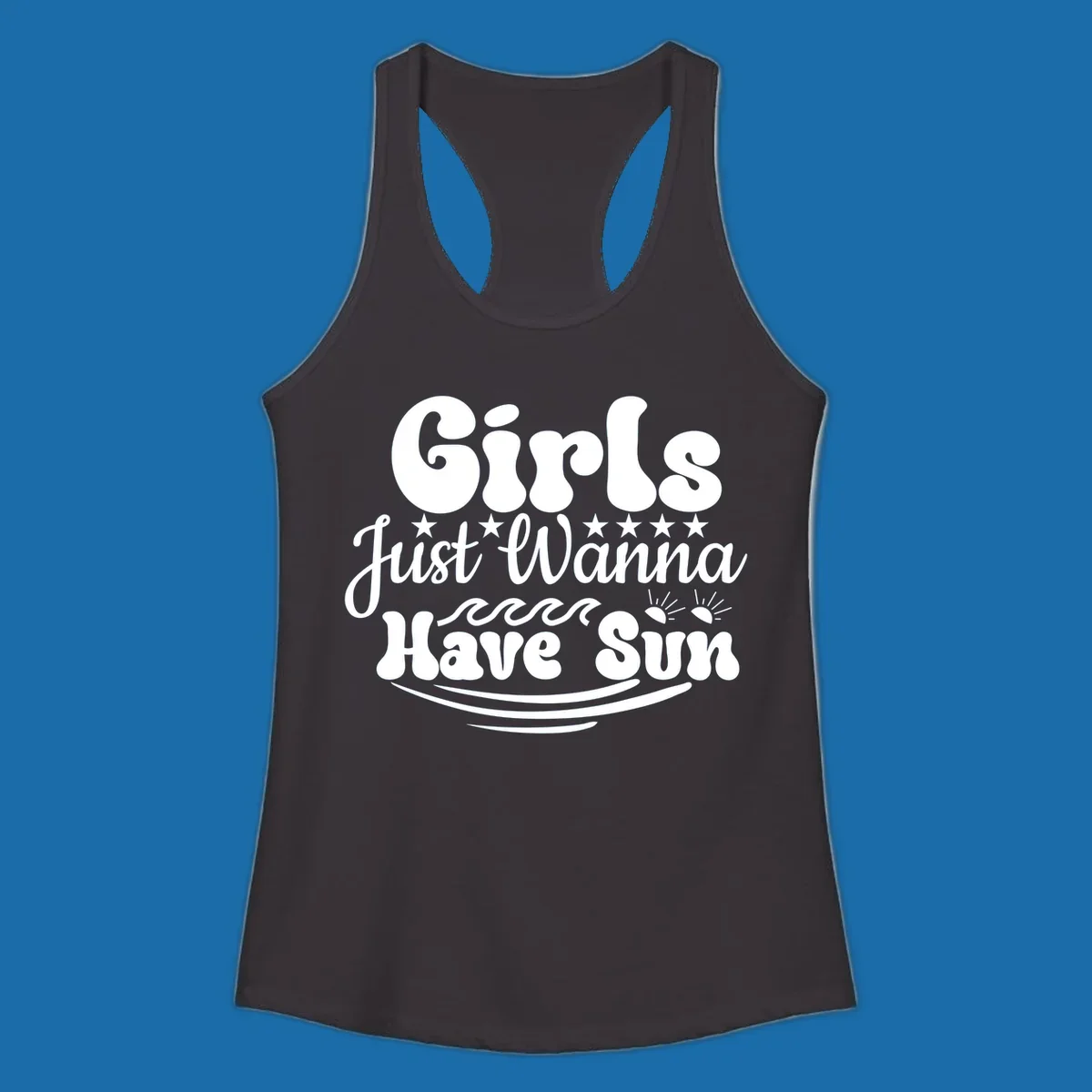 Girls Just Wanna Have Sun retro design with stars, waves, and sun graphics.