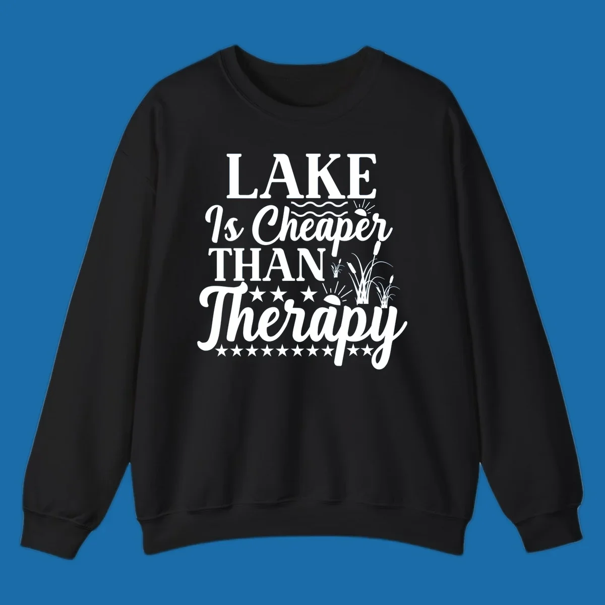 White text design 'LAKE Is Cheaper THAN Therapy' with lake elements for lake-therapy.