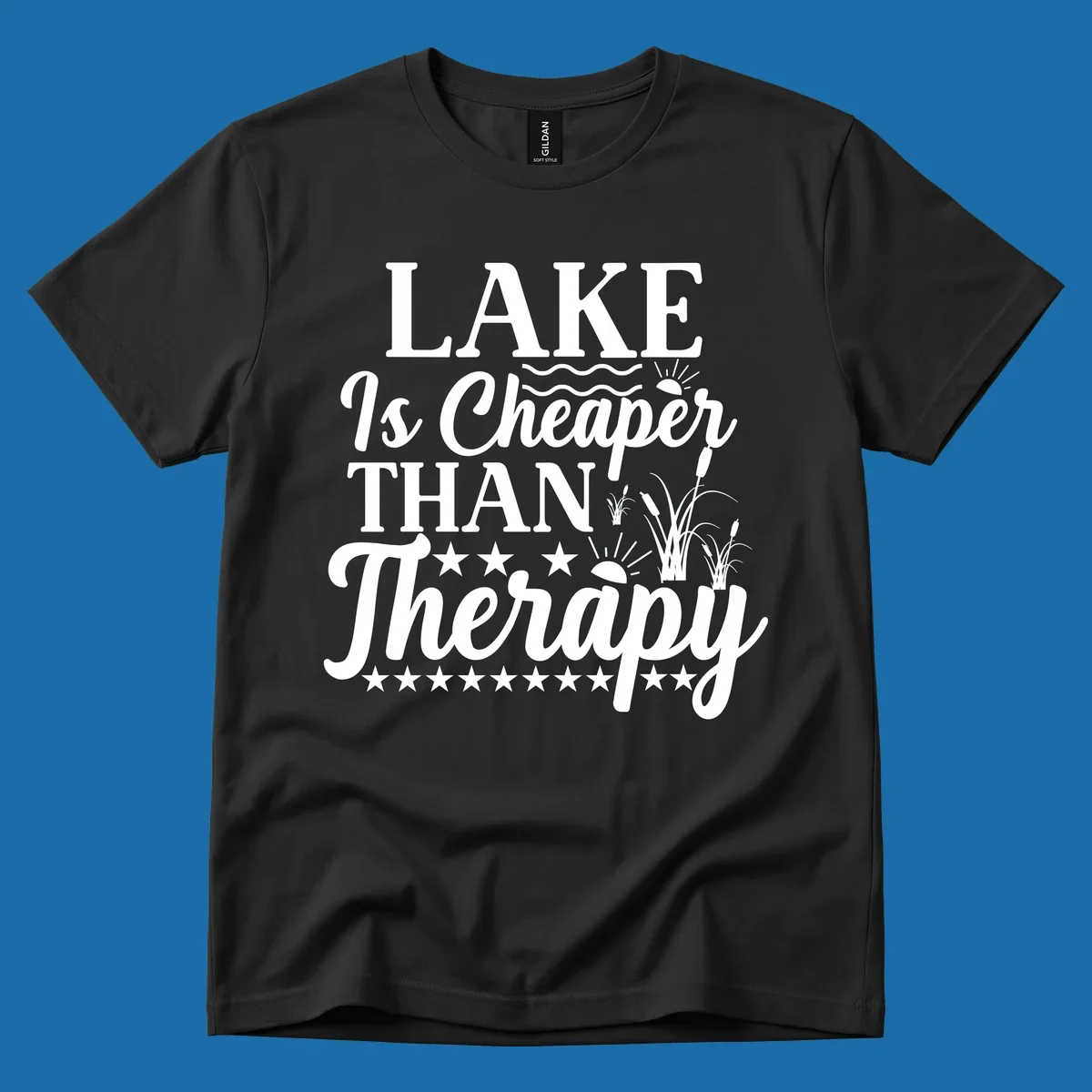 White text design 'LAKE Is Cheaper THAN Therapy' with lake elements for lake-therapy.
