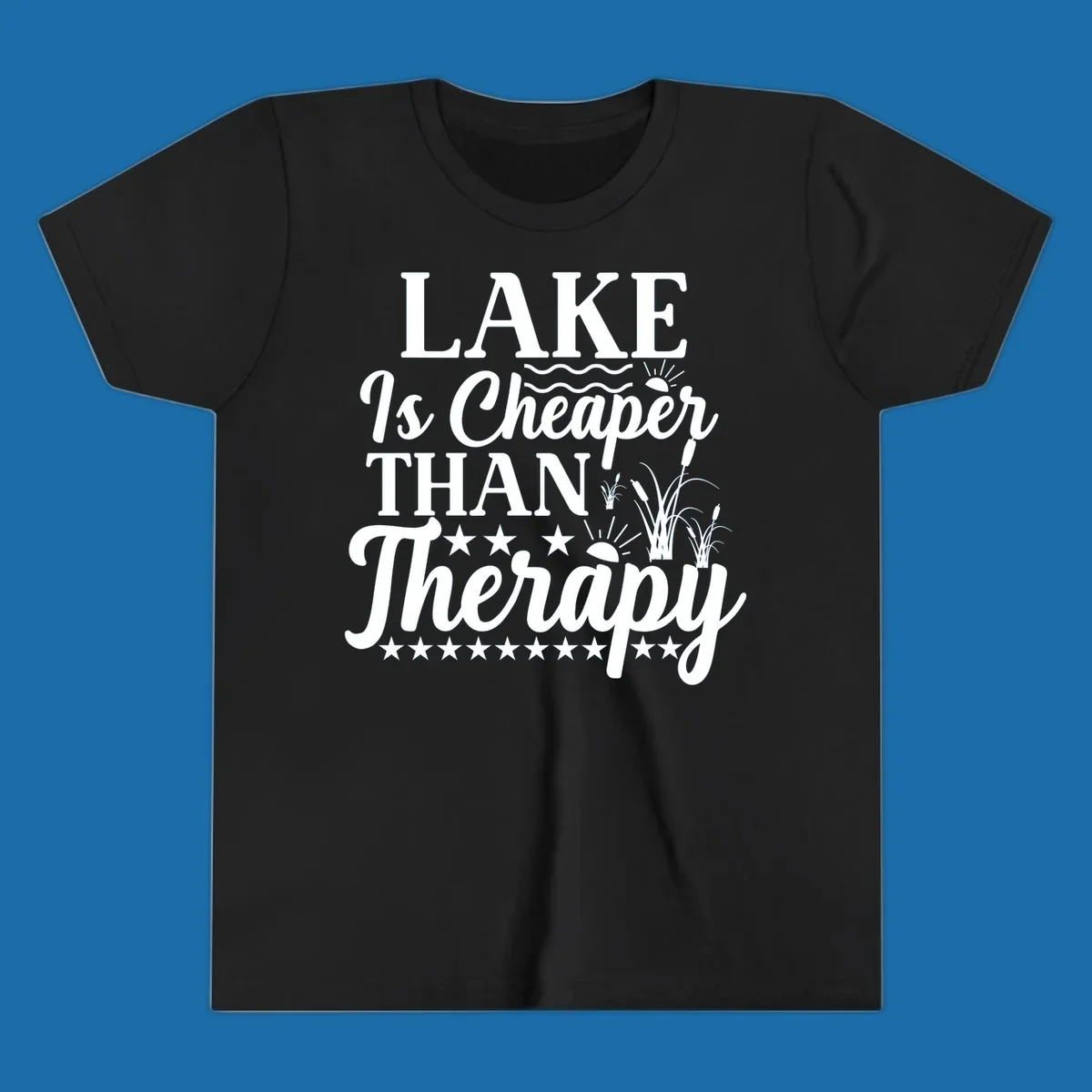 White text design 'LAKE Is Cheaper THAN Therapy' with lake elements for lake-therapy.