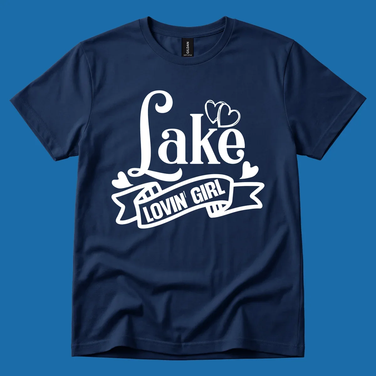 Lake Lovin' Girl lifestyle design with script 'Lake' and banner 'LOVIN' GIRL' with hearts.